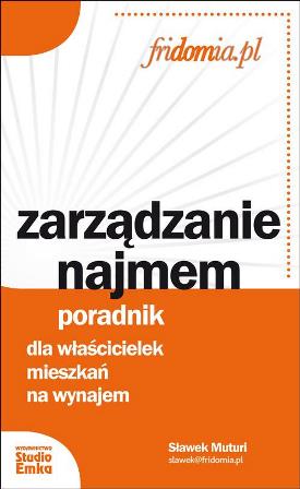 Książka Zarządzanie najmem. Poradnik.