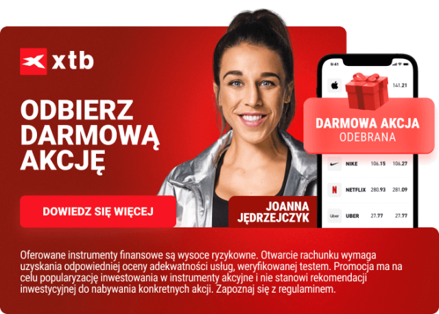 Joanna Jędrzejczyk - reklama XTB darmowa akcja 